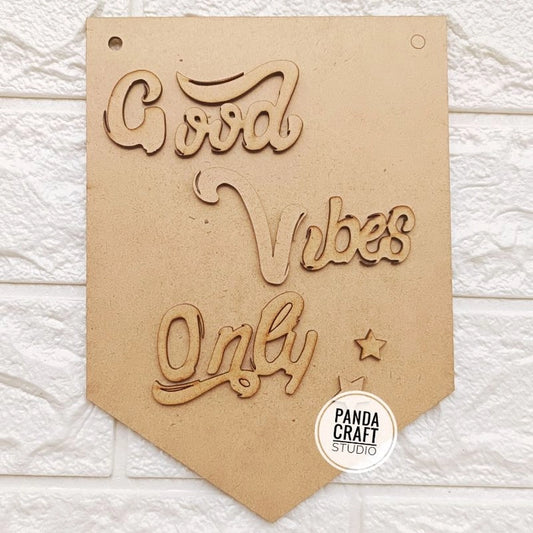 Good Vibes Only Wall Decor