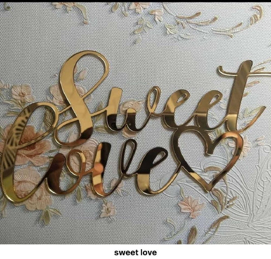 SWEET LOVE